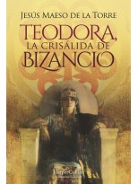 TEODORA LA CRISALIDA DE BIZANCIO