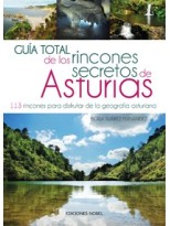 GUÍA TOTAL DE LOS RINCONES SECRETOS DE ASTURIAS