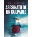 ASESINATO DE UN CULPABLE