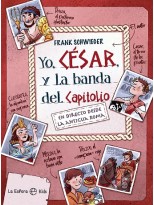 YO CESAR Y LA BANDA DEL CAPITOLIO