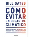 CÓMO EVITAR UN DESASTRE CLIMÁTICO