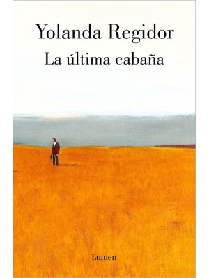 ÚLTIMA CABAÑA,  LA