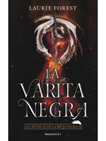 VARITA NEGRA. LAS CRÓNICAS DE LA BRUJA NEGRA III