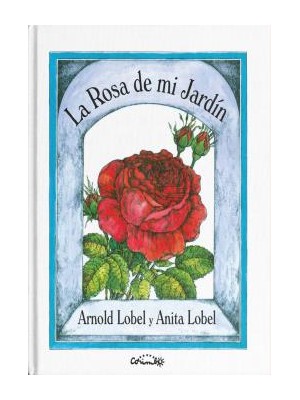 ROSA DE MI JARDÍN,  LA