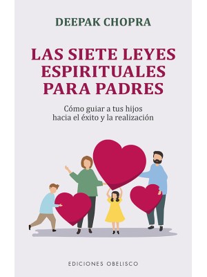 SIETE LEYES ESPIRITUALES PARA PADRES, LAS