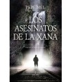 ASESINATOS DE LA XANA, LOS