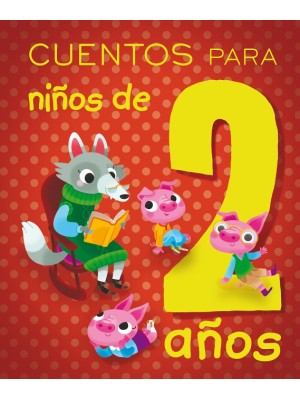CUENTOS PARA NIÑOS DE 2 AÑOS