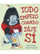 TODO EMPEZÓ CUANDO DIJE SÍ