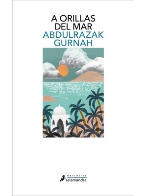 A ORILLAS DEL MAR (PREMIO NOBEL DE LITERATURA 2021)