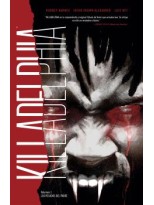 KILLADELPHIA /1 LOS PECADOS DEL PADRE