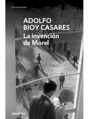 INVENCIÓN DE MOREL. LA