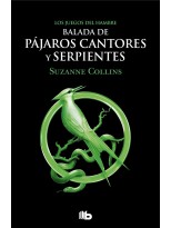 BALADA DE PÁJAROS CANTORES Y SERPIENTES (LOS JUEGOS DEL HAMBRE)