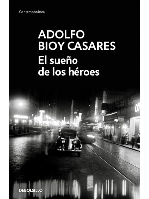 SUEÑO DE LOS HÉROES, EL