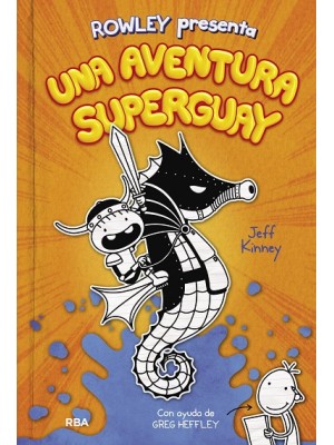 ROWLEY 2 UNA AVENTURA SUPERGUAY