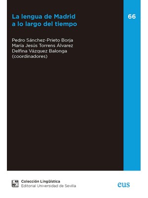 LENGUA DE MADRID A LO LARGO DEL TIEMPO