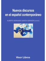 NUEVOS DISCURSOS EN EL ESPAÑOL CONTEMPORÁNEO