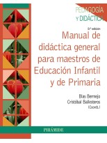 MANUAL DE DIDÁCTICA GENERAL PARA MAESTROS DE EDUCACIÓN INFANTIL Y DE PRIMARIA