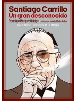 SANTIAGO CARRILLO UN GRAN DESCONOCIDO