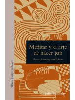 MEDITAR Y EL ARTE DE HACER PAN