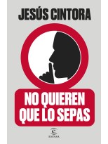 NO QUIEREN QUE LO SEPAS