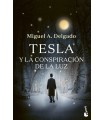 TESLA Y LA CONSPIRACIÓN DE LA LUZ