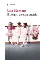 PELIGRO DE ESTAR CUERDA, EL