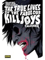 TRUE LIVES OF THE FABOLOUS KILLJOYS /1 CALIFORNIA
