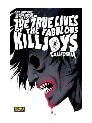 TRUE LIVES OF THE FABOLOUS KILLJOYS /1 CALIFORNIA