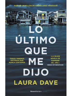 LO ÚLTIMO QUE ME DIJO