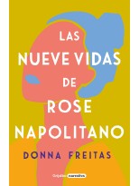 NUEVE VIDAS DE ROSE NAPOLITANO, LAS