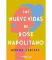 NUEVE VIDAS DE ROSE NAPOLITANO, LAS