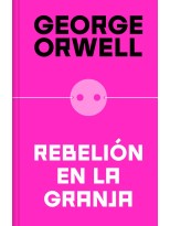 REBELIÓN EN LA GRANJA (EDICIÓN DEFINITIVA AVALADA POR THE ORWELL ESTATE)