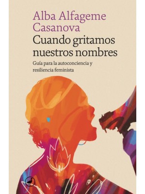 CUANDO GRITAMOS NUESTROS NOMBRES