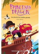 PRINCESAS DRAGÓN /04  LA ISLA DE LAS HADAS PIRATA