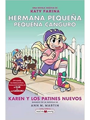 HERMANA PEQUEÑA, PEQUEÑA CANGURO 2 KAREN Y LOS PATINES NUEVOS