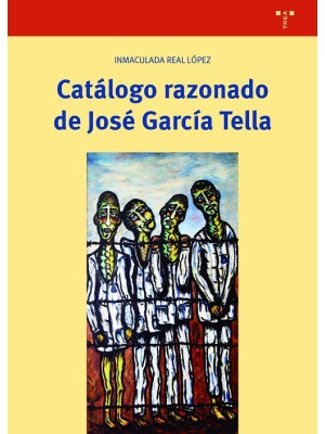 CATÁLOGO RAZONADO DE JOSÉ GARCÍA TELLA