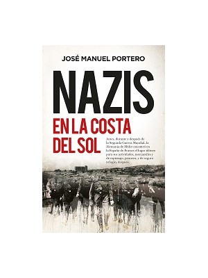 NAZIS EN LA COSTA DEL SOL (LEB)