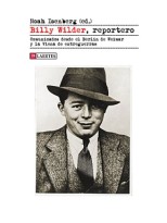 BILLY WILDER, REPORTERO