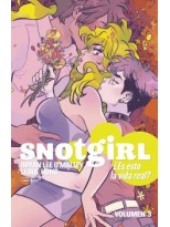 SNOTGIRL /3 ES ESTO LA VIDA REAL?