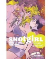 SNOTGIRL /3 ES ESTO LA VIDA REAL?