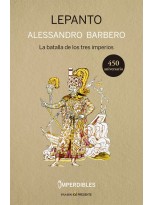 LEPANTO LA BATALLA DE LOS TRES IMPERIOS