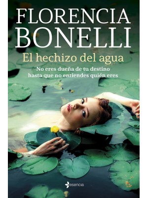 HECHIZO DEL AGUA, EL