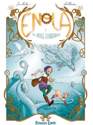 ENOLA Y LOS ANIMALES EXTRAORDINARIOS Nº 01