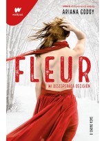 FLEUR MI DESESPERADA DECISIÓN (DARKS 0)