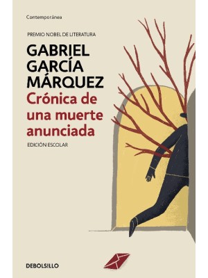 CRÓNICA DE UNA MUERTE ANUNCIADA (EDICIÓN ESCOLAR)