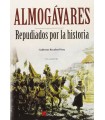 ALMOGAVARES REPUDIADOS POR LA HISTORIA