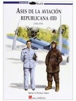 ASES DE LA AVIACION REPUBLICANA III