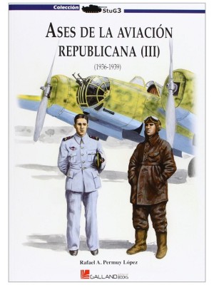 ASES DE LA AVIACION REPUBLICANA III