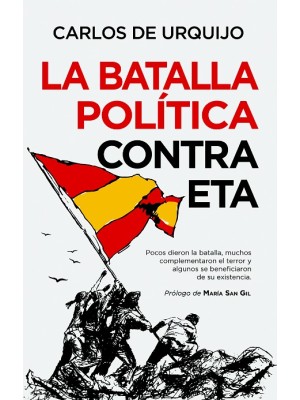 BATALLA POLÍTICA CONTRA ETA, LA