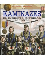 KAMIKAZES. EL EJÉRCITO IMPERIAL JAPONÉS